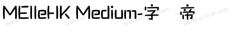 MElleHK Medium字体转换